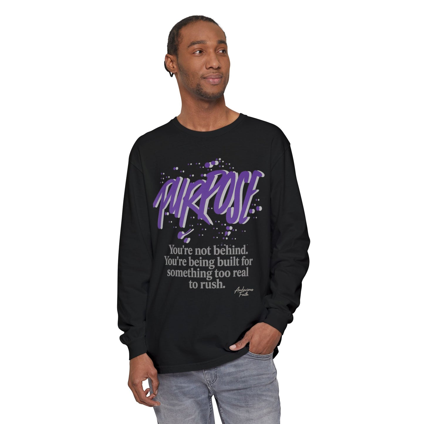 "Purpose" Long Sleeve Tee