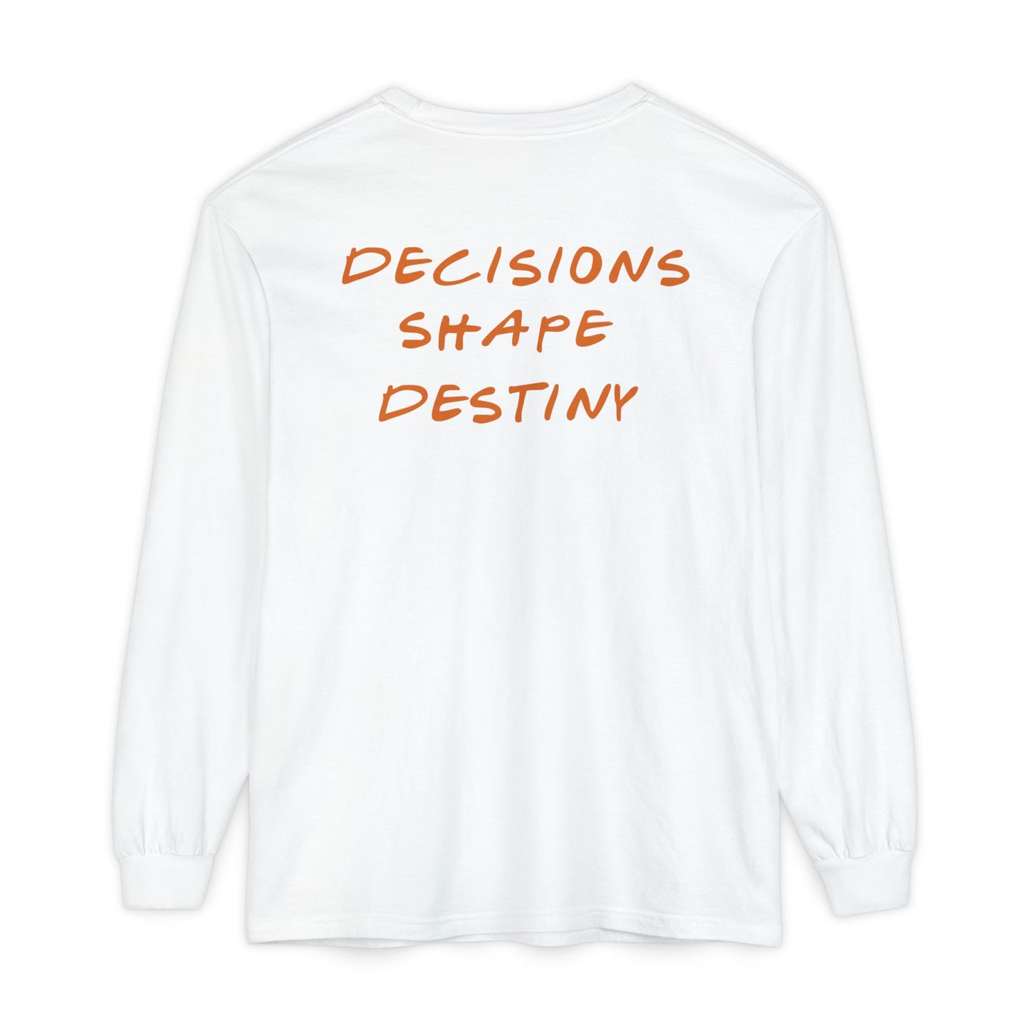 The Choice "Long Sleeve Tee'