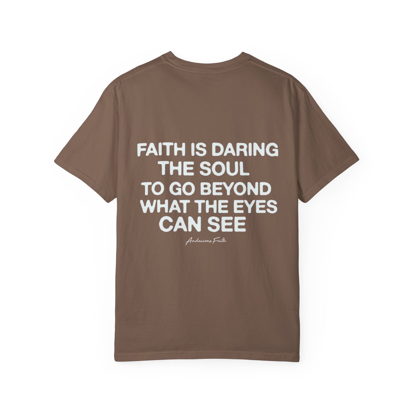 "Dare to Believe"Tee
