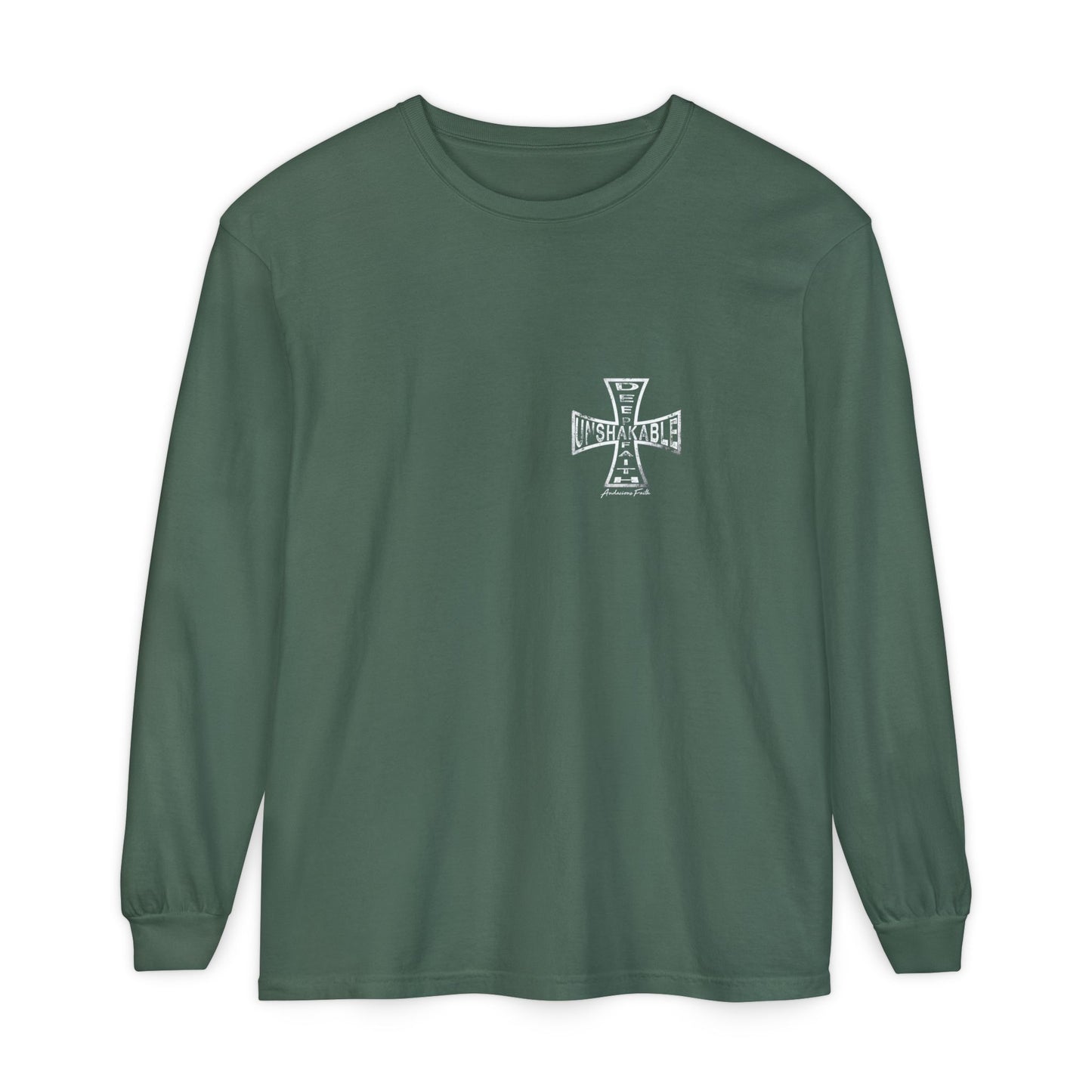 "Deep Unshakable Faith" Long Sleeve Tee