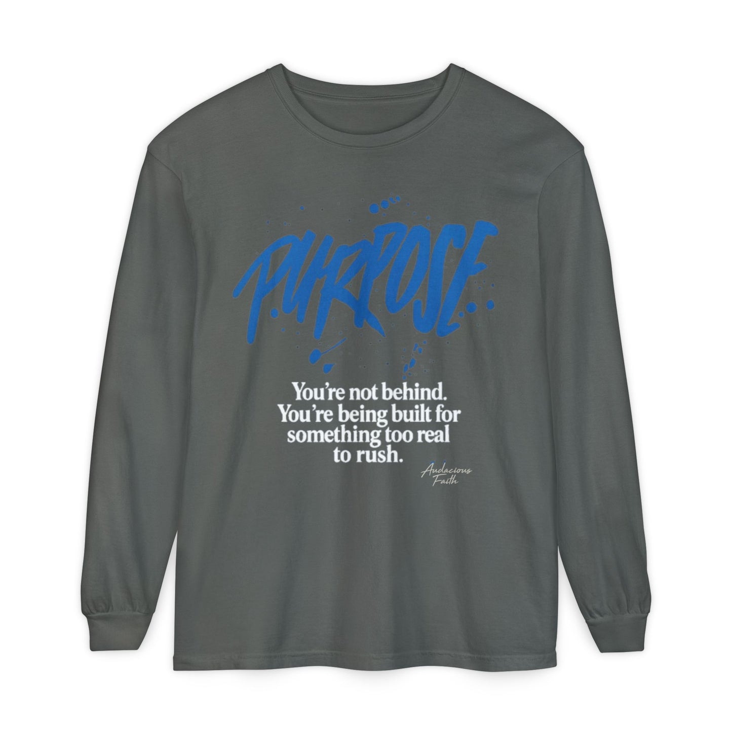 "Purpose" Long Sleeve Tee
