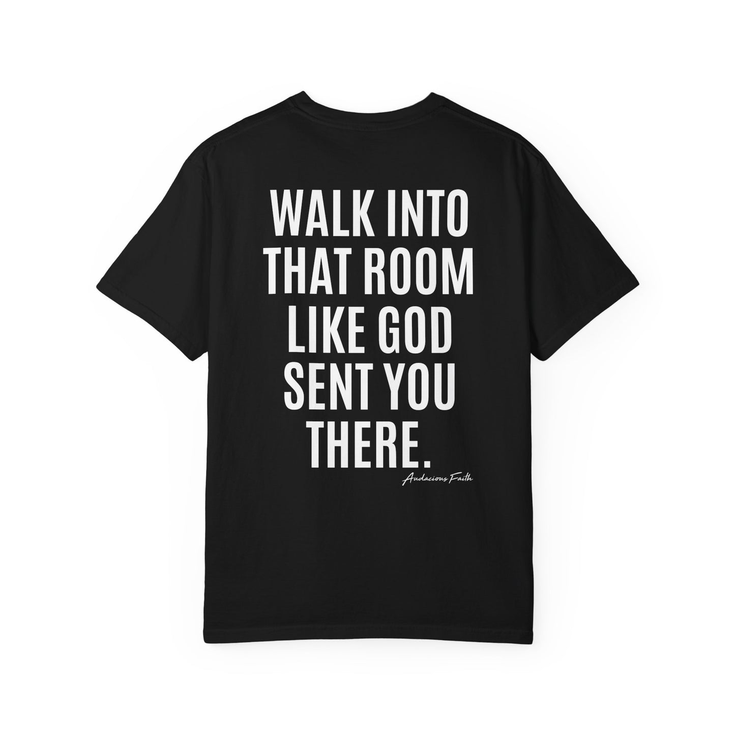 "Sent for a Reason"Tee