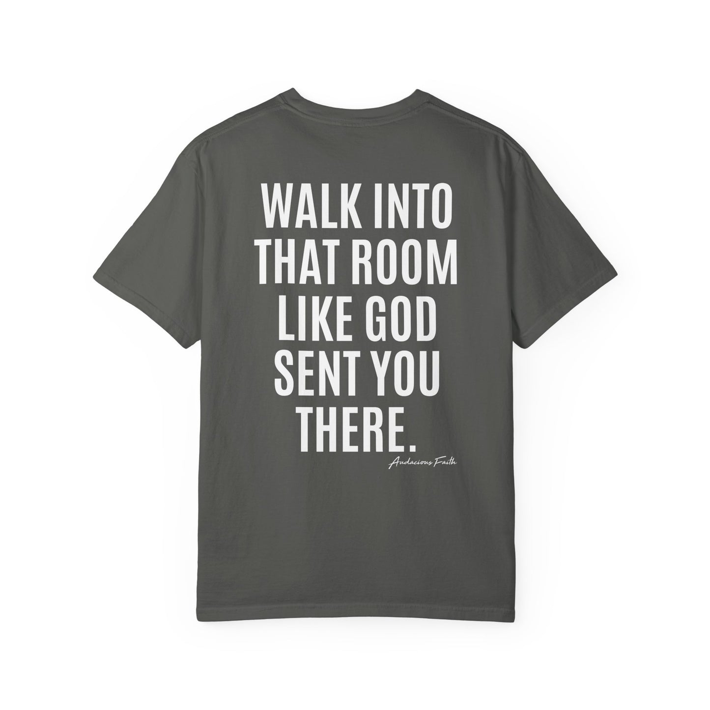 "Sent for a Reason"Tee