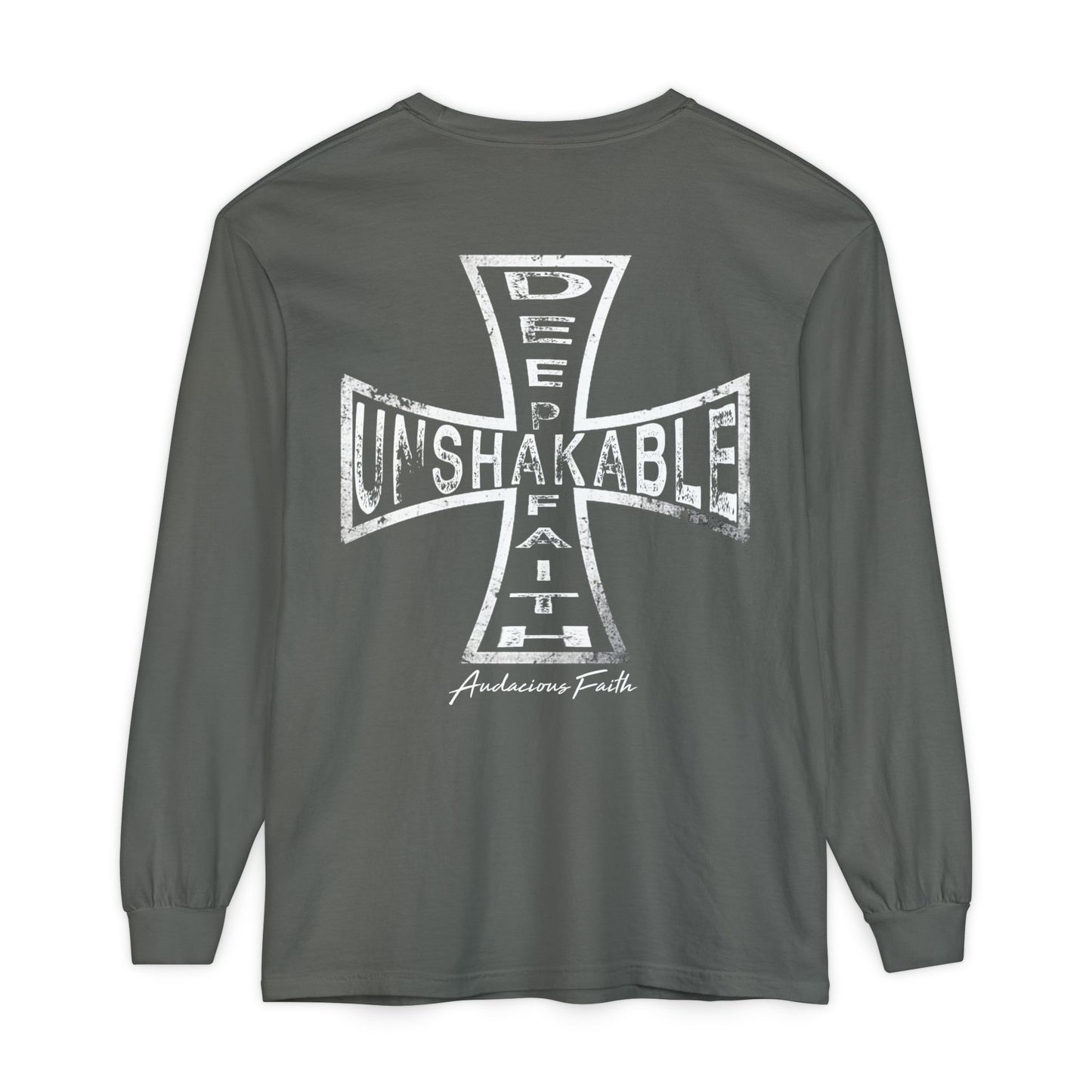 "Deep Unshakable Faith" Long Sleeve Tee