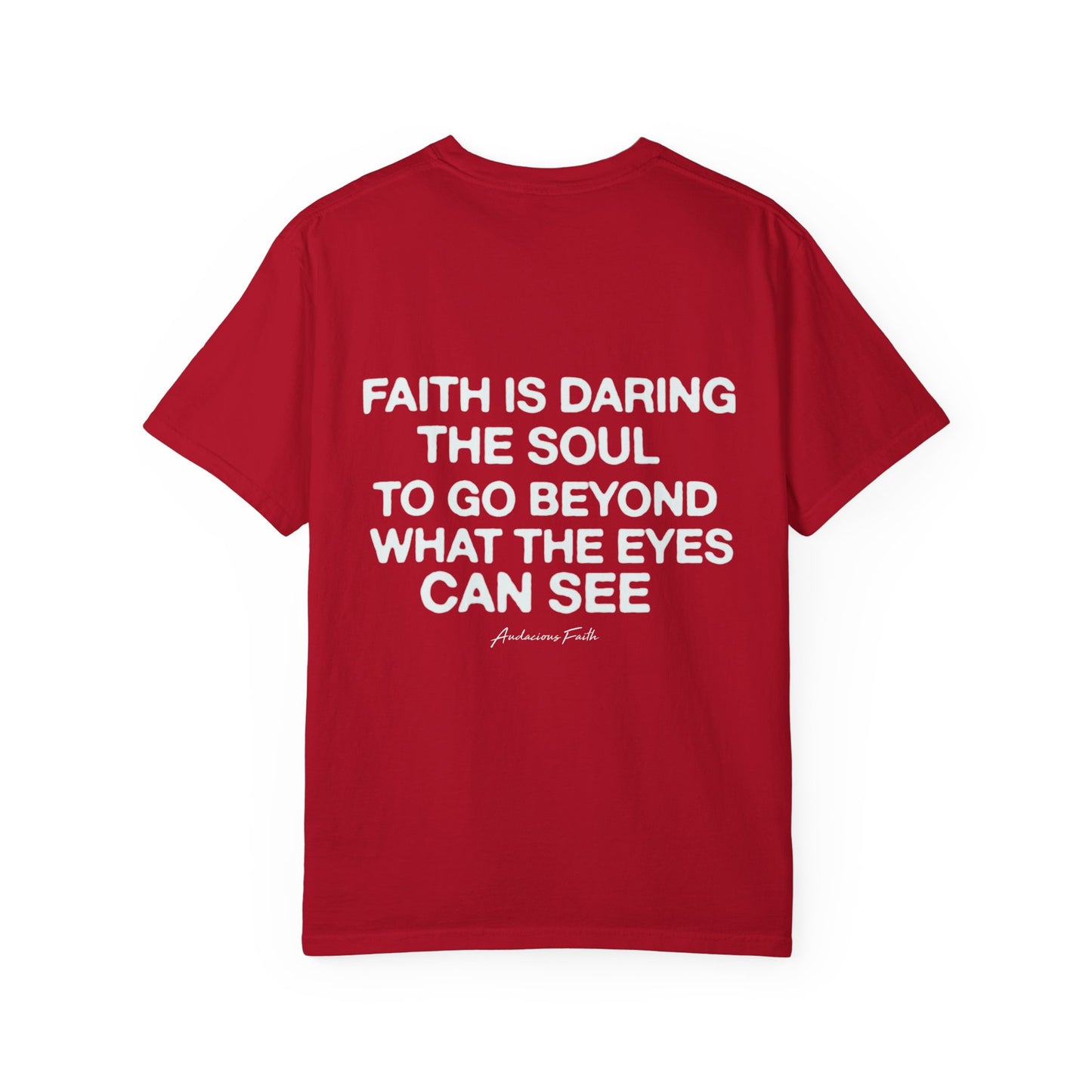 "Dare to Believe"Tee