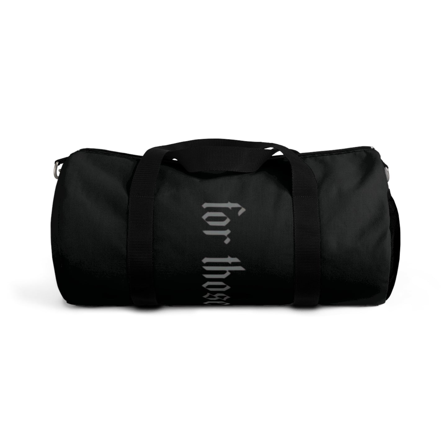 Audacious Faith Duffel