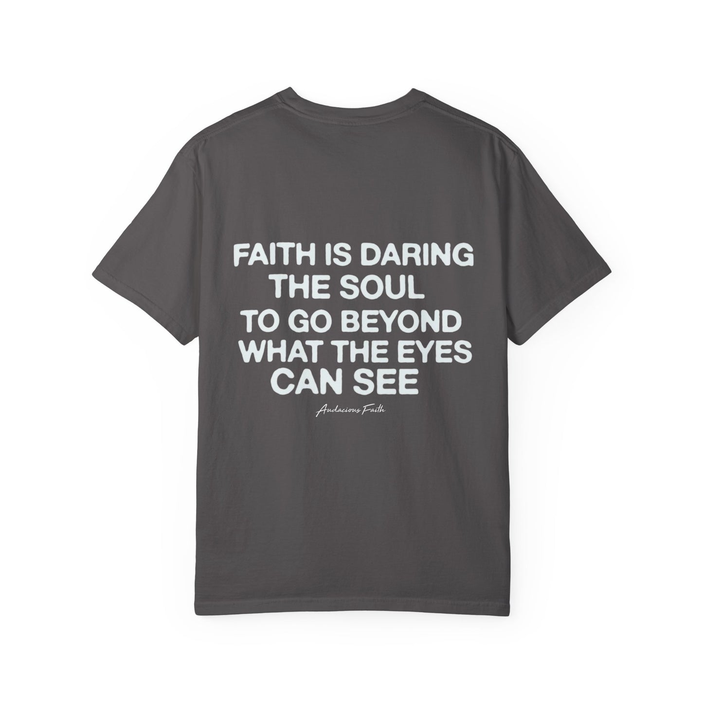 "Dare to Believe"Tee