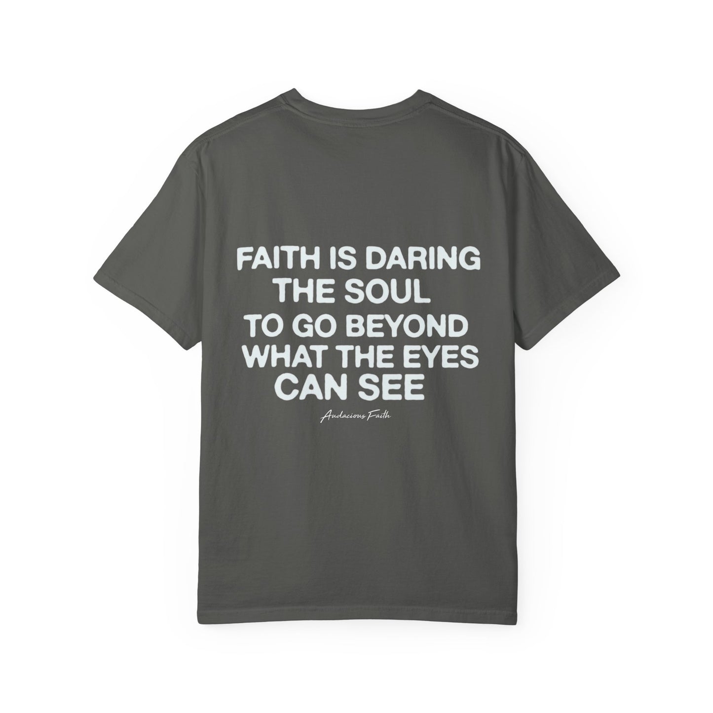 "Dare to Believe"Tee
