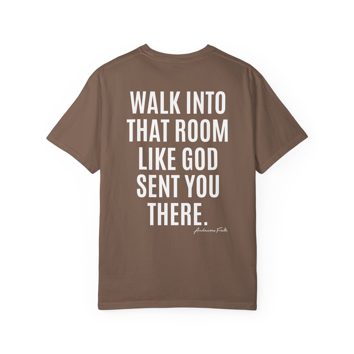 "Sent for a Reason"Tee