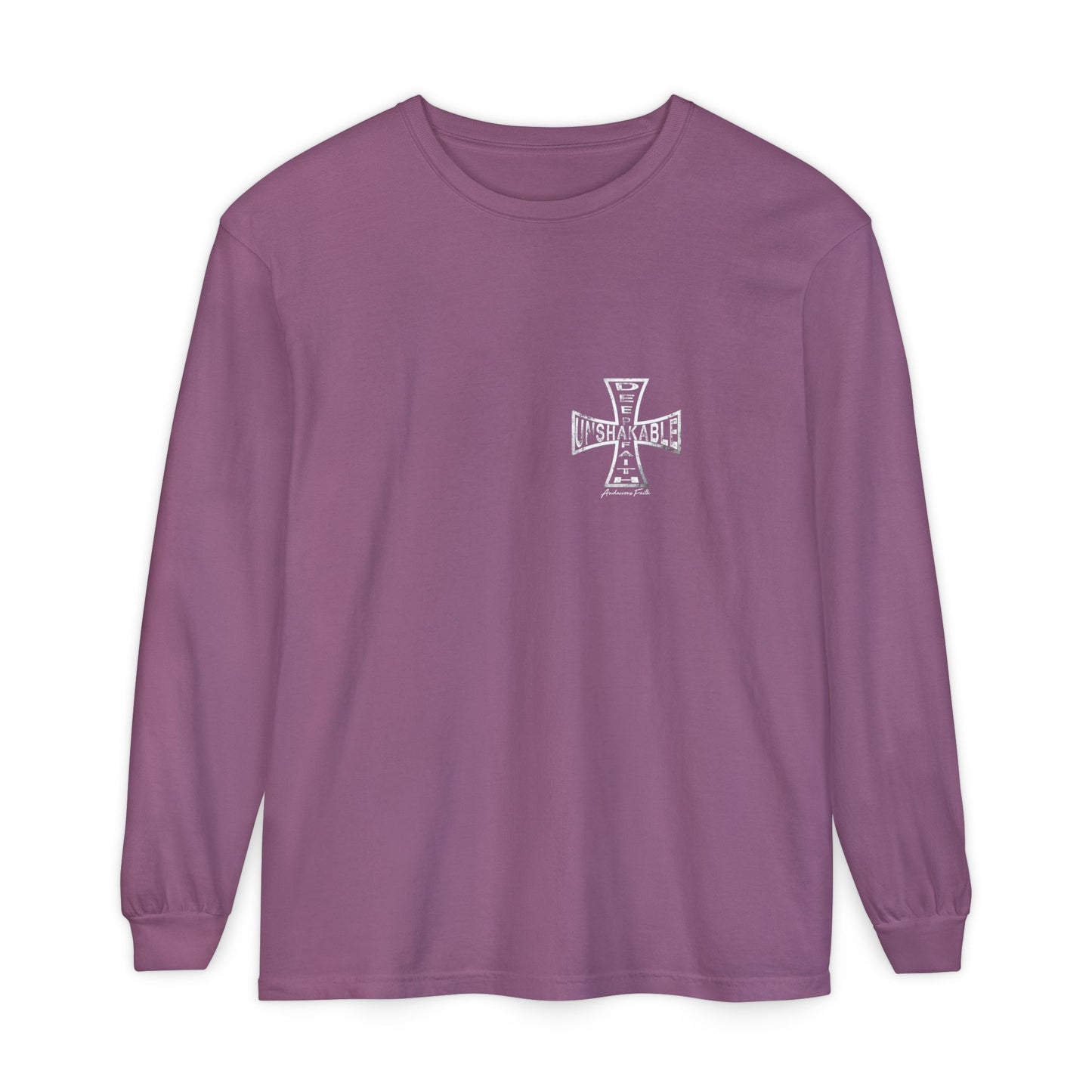 "Deep Unshakable Faith" Long Sleeve Tee