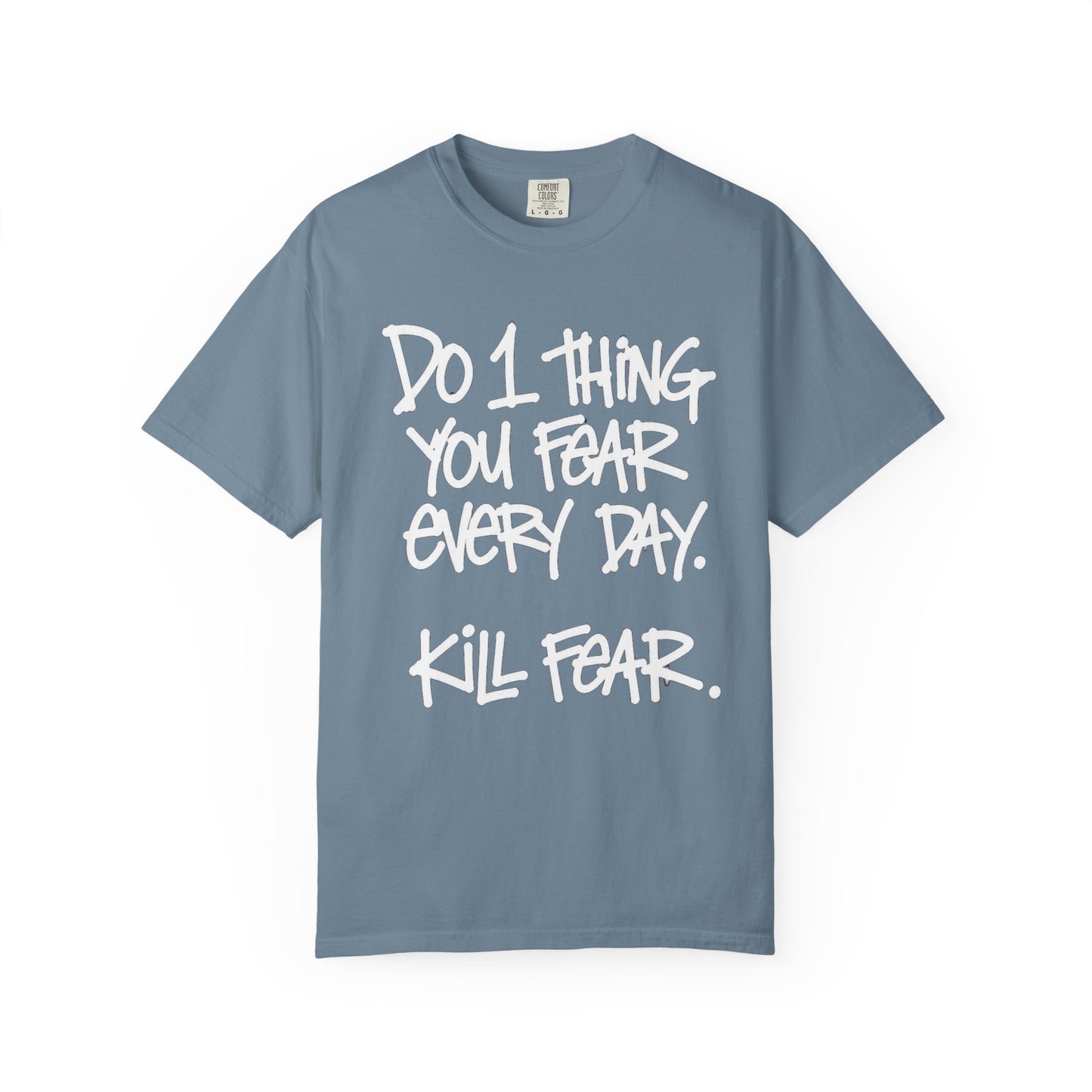 The Kill Fear "Tee"
