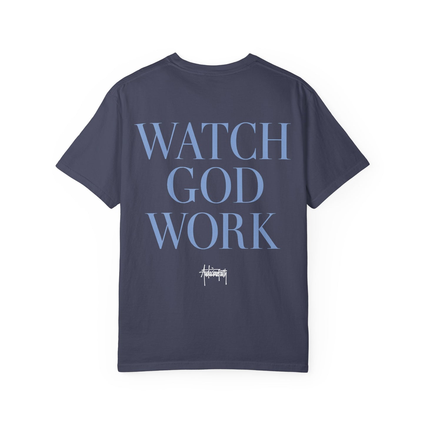 The Watch God Work "Tee"