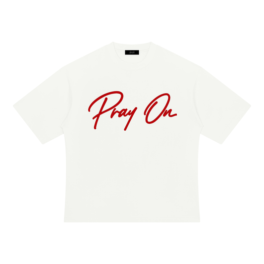 Pray On Tee