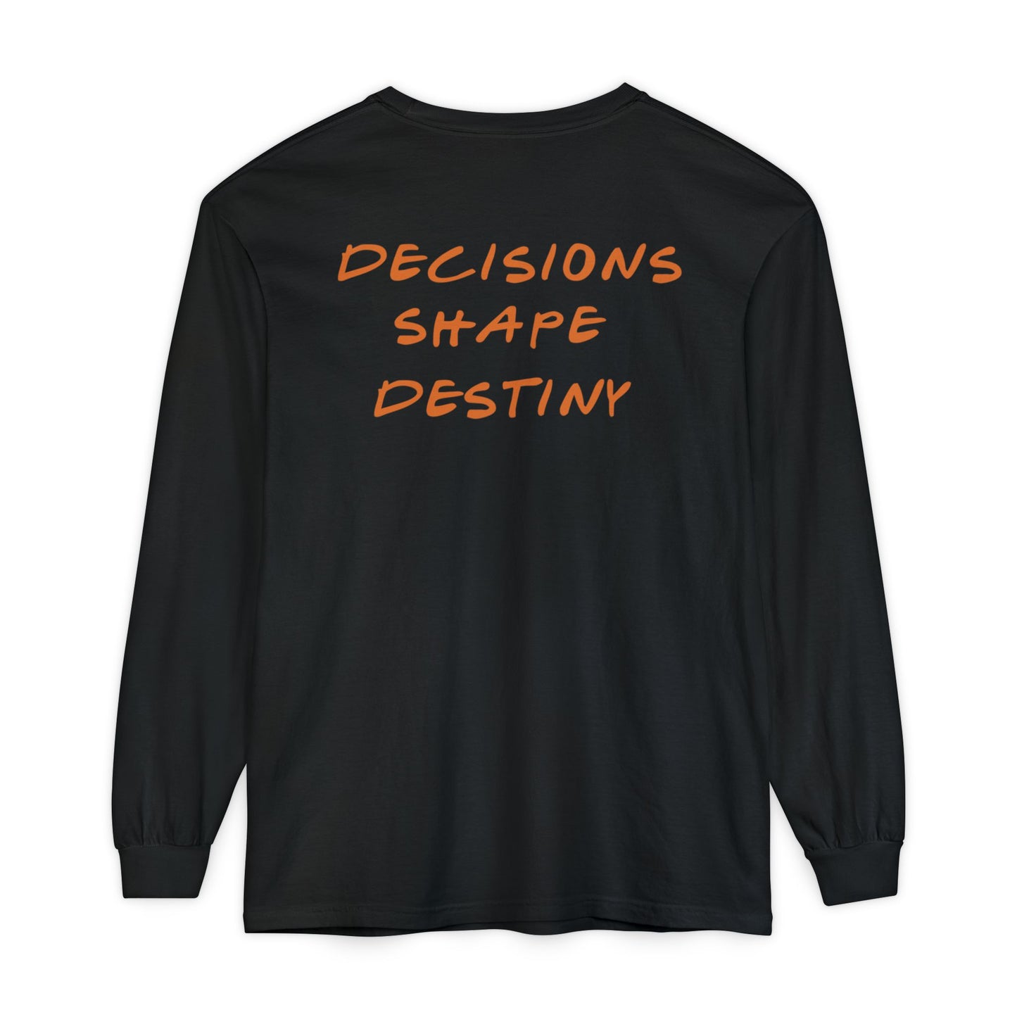 The Choice "Long Sleeve Tee'