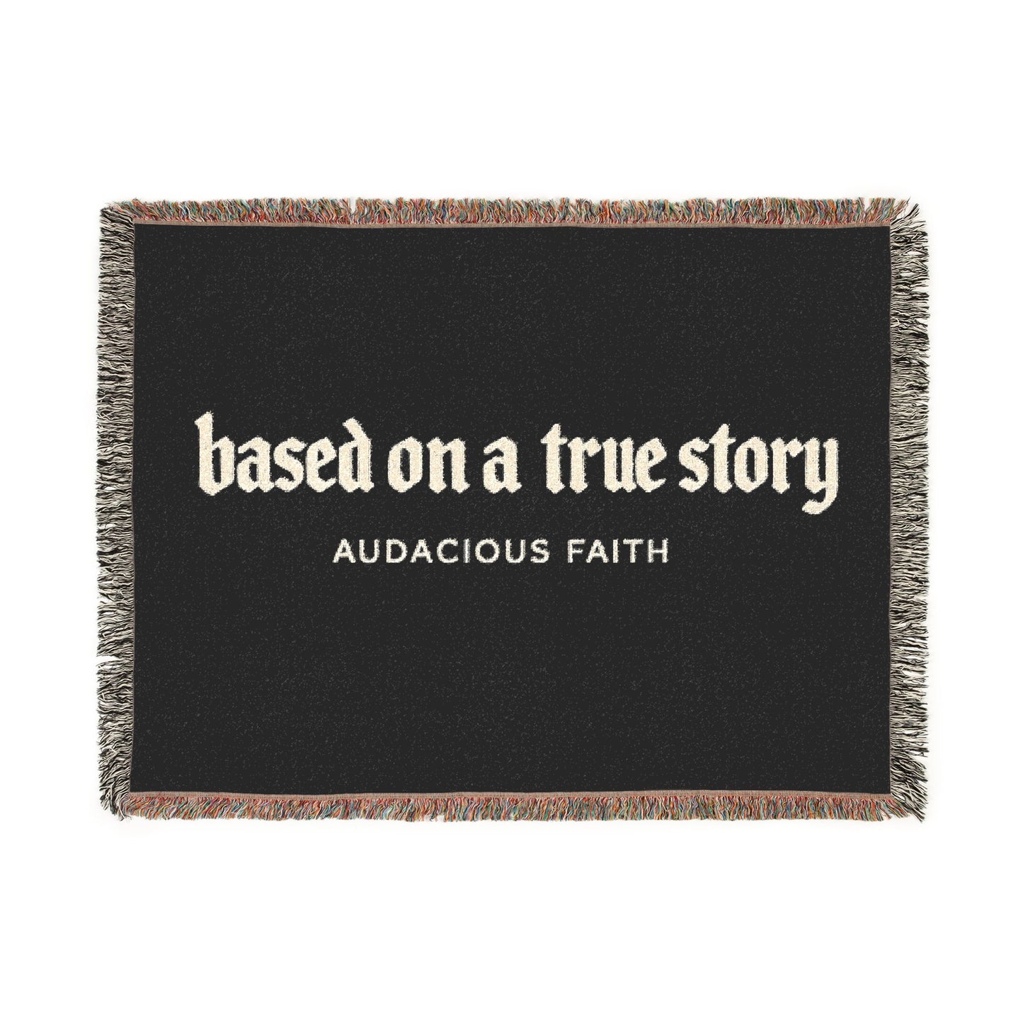 The True Story "Blanket"