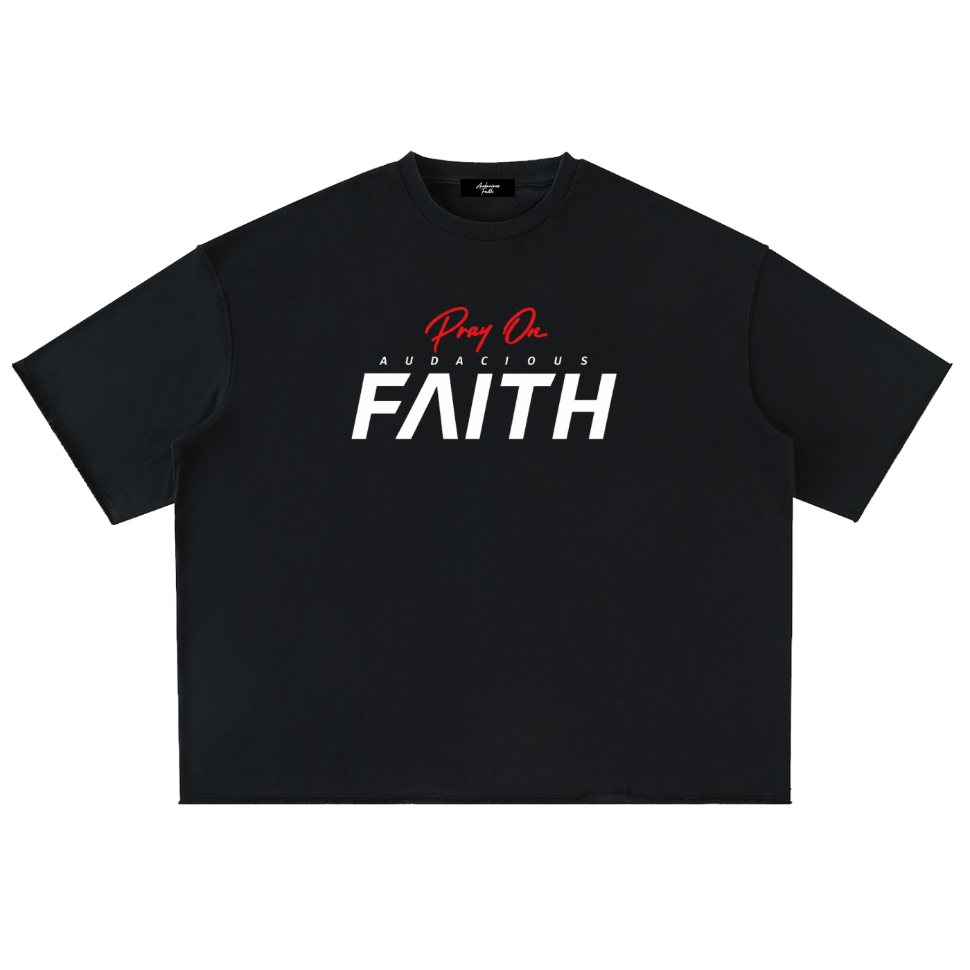 Pray On Faith Tee