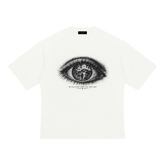 Trust What You Can't See Tee