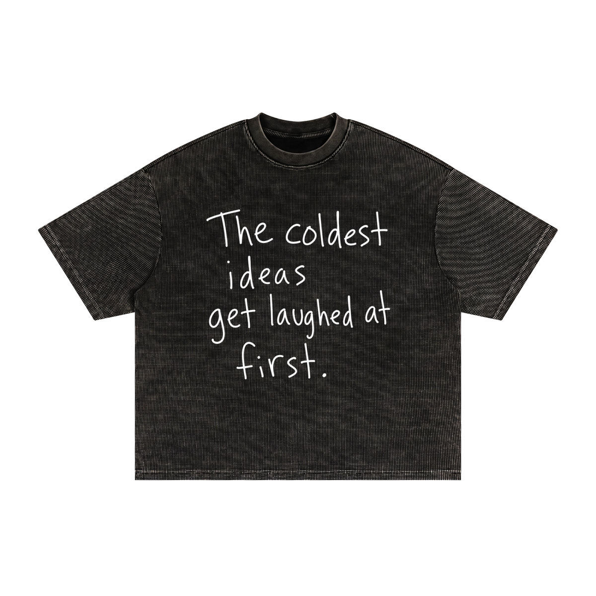 Laughed At First Waffle Tee
