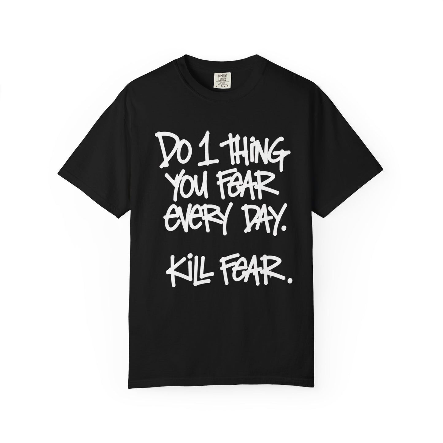 The Kill Fear "Tee"