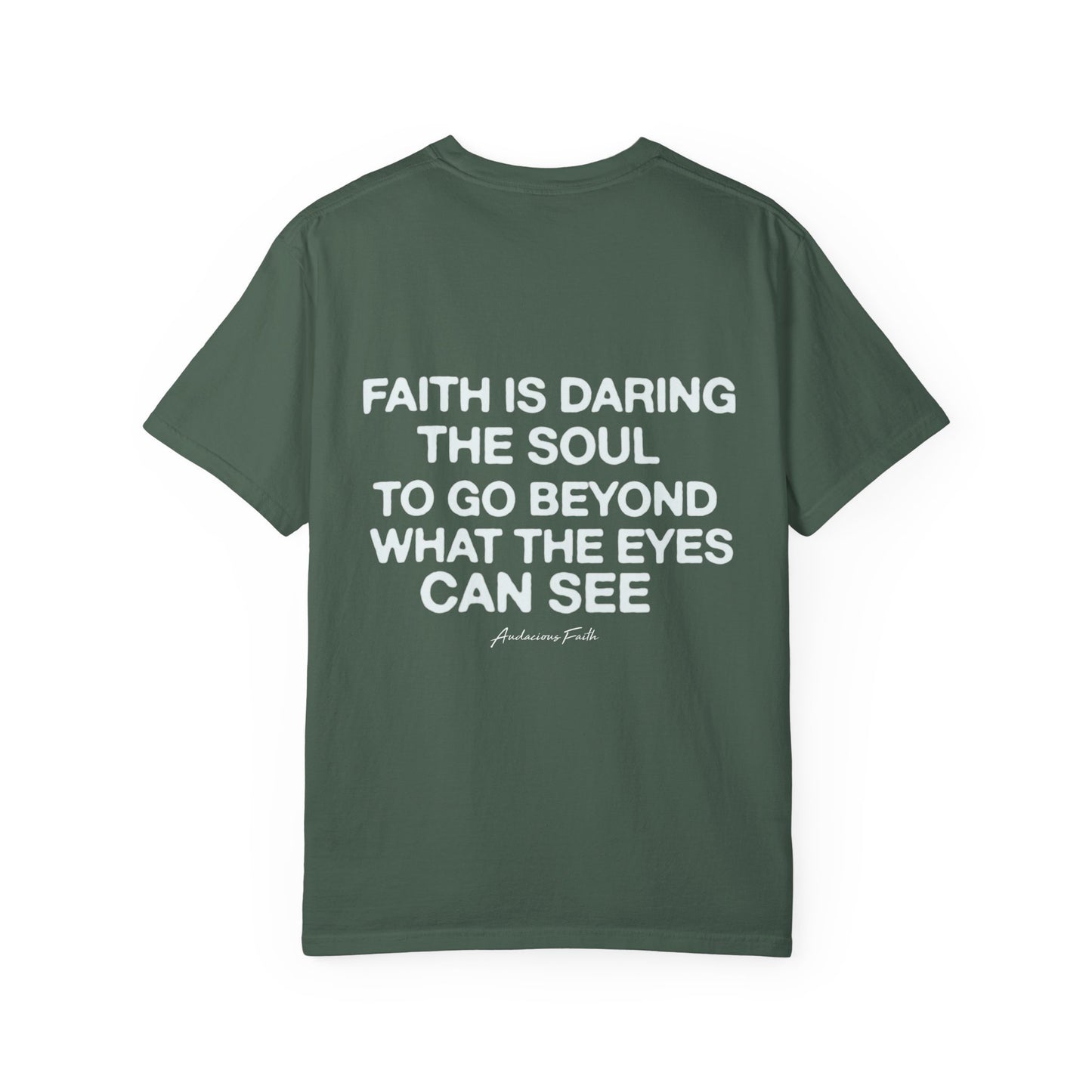 "Dare to Believe"Tee