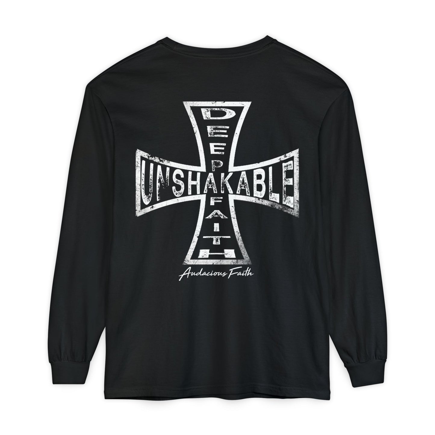"Deep Unshakable Faith" Long Sleeve Tee