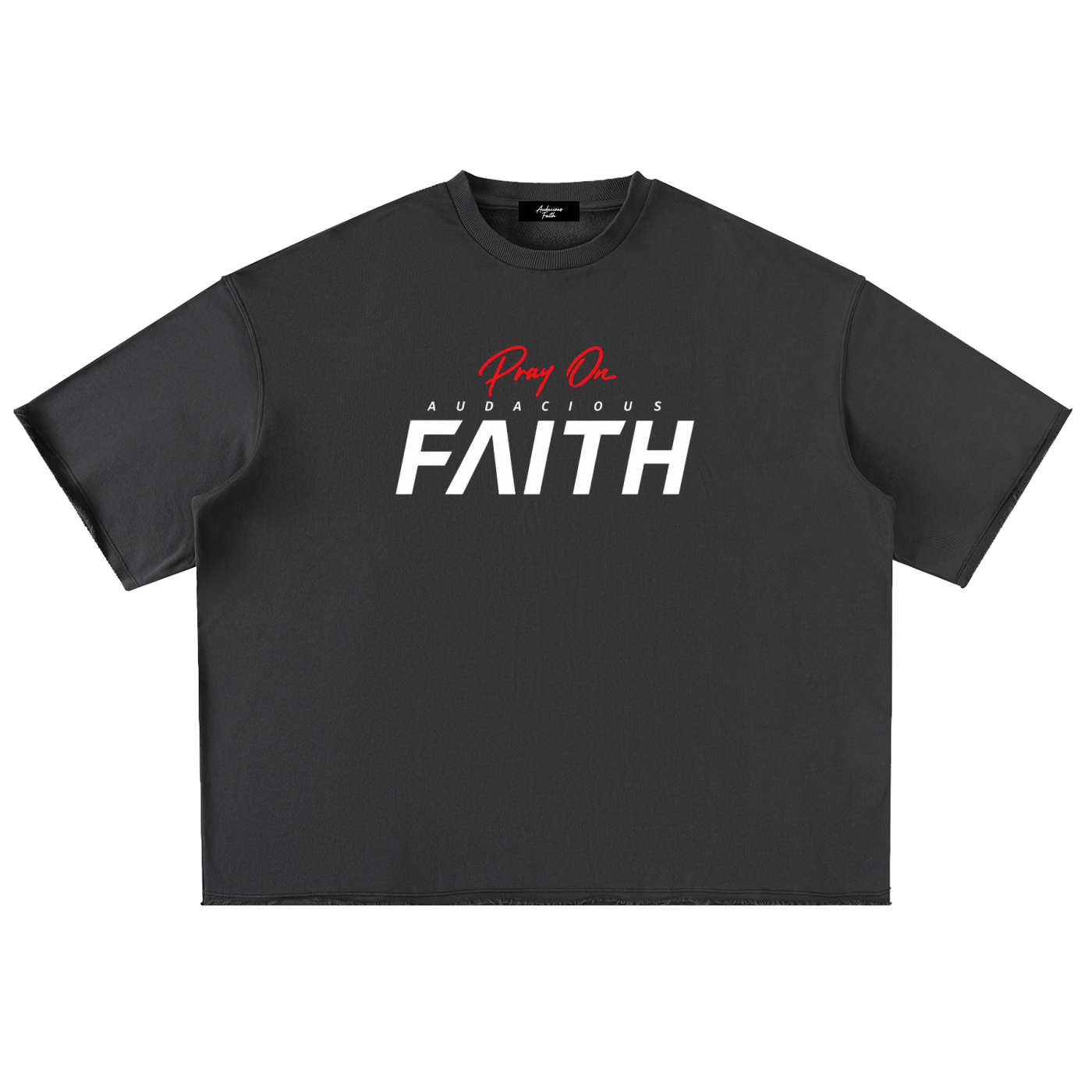 Pray On Faith Tee