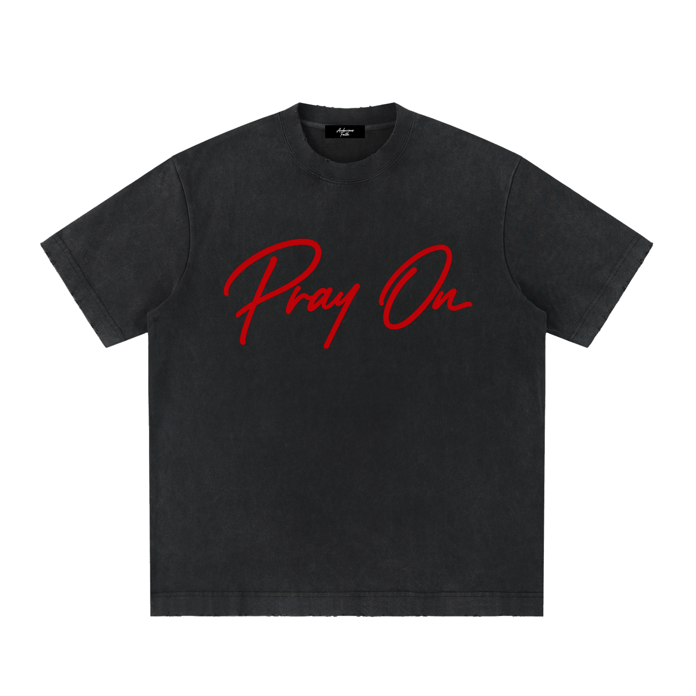 Pray On Tee