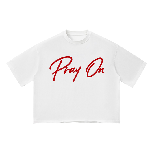 Pray On Tee