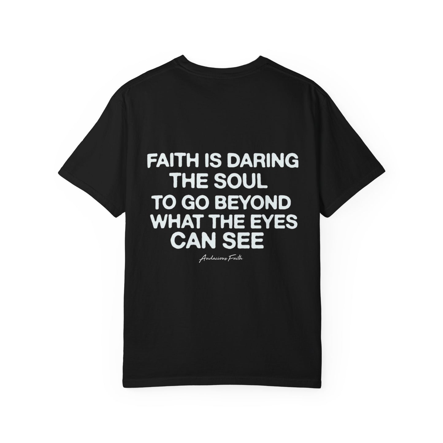 "Dare to Believe"Tee