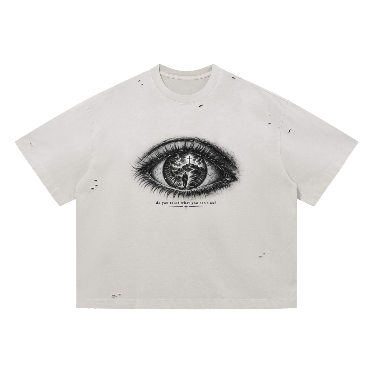 Trust What You Can't See Tee
