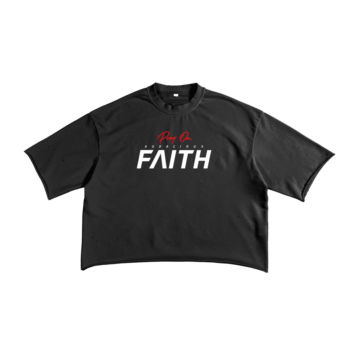 Pray On Faith Tee