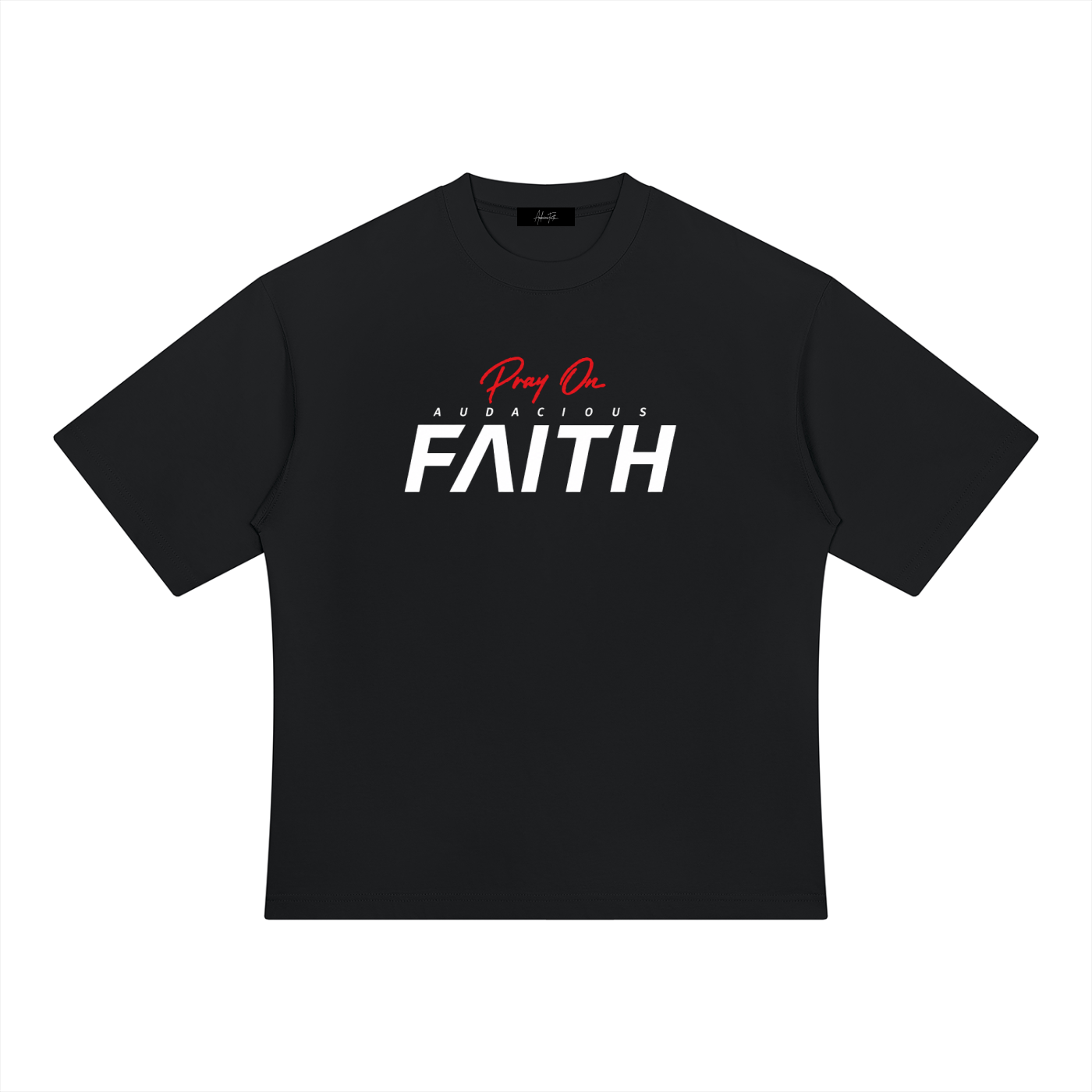 Pray On Faith Tee
