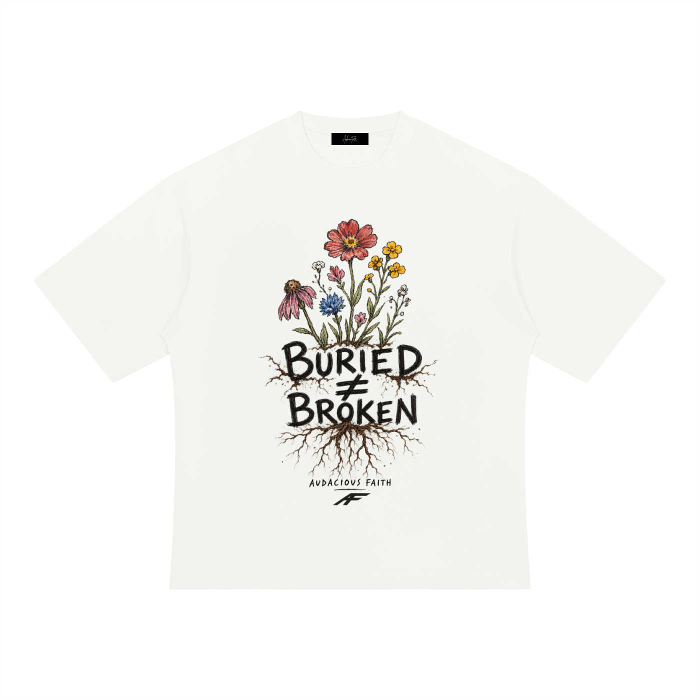 Buried not Broken Tee